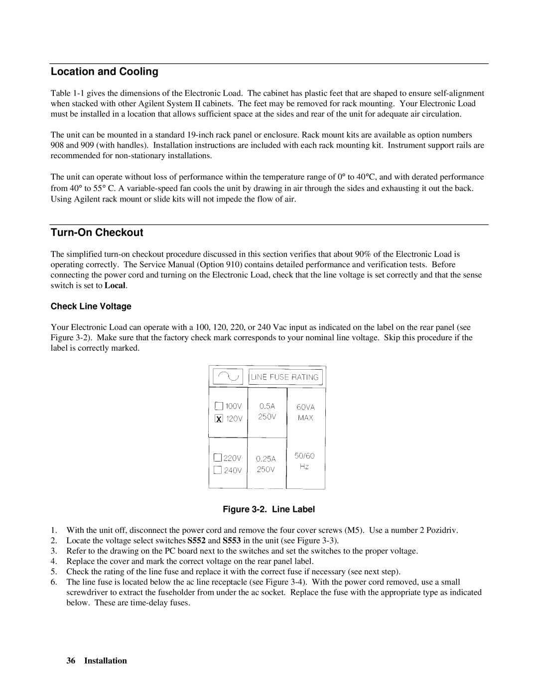 Agilent Technologies 5951-2826, 5951-2827 manual Location and Cooling, Turn-On Checkout, Check Line Voltage 