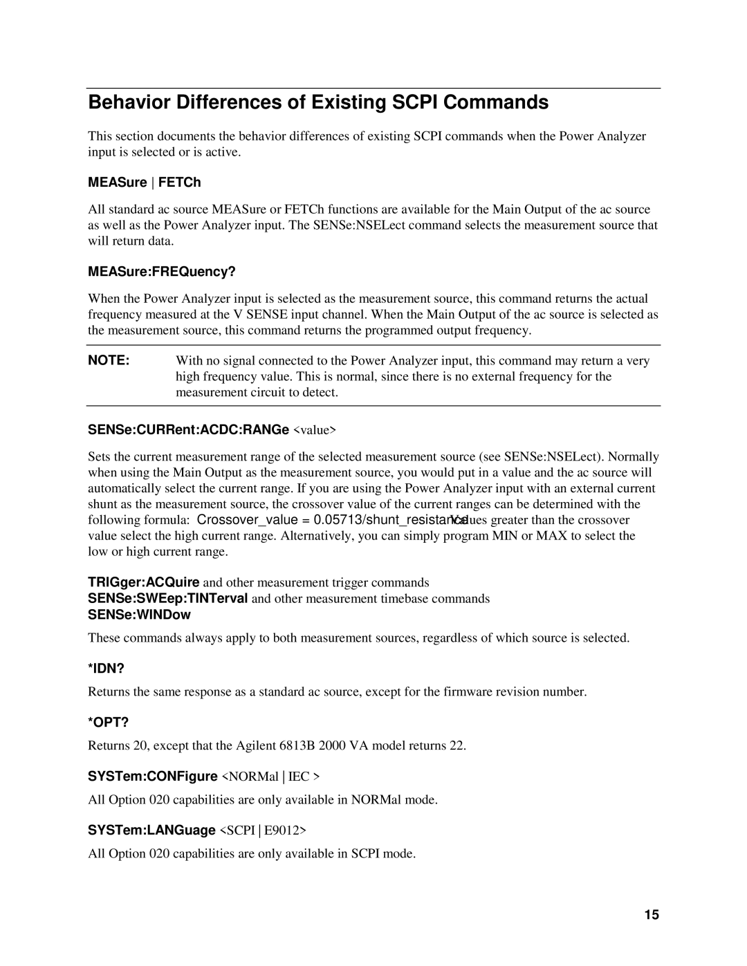 Agilent Technologies 5964-8134 manual Behavior Differences of Existing Scpi Commands 