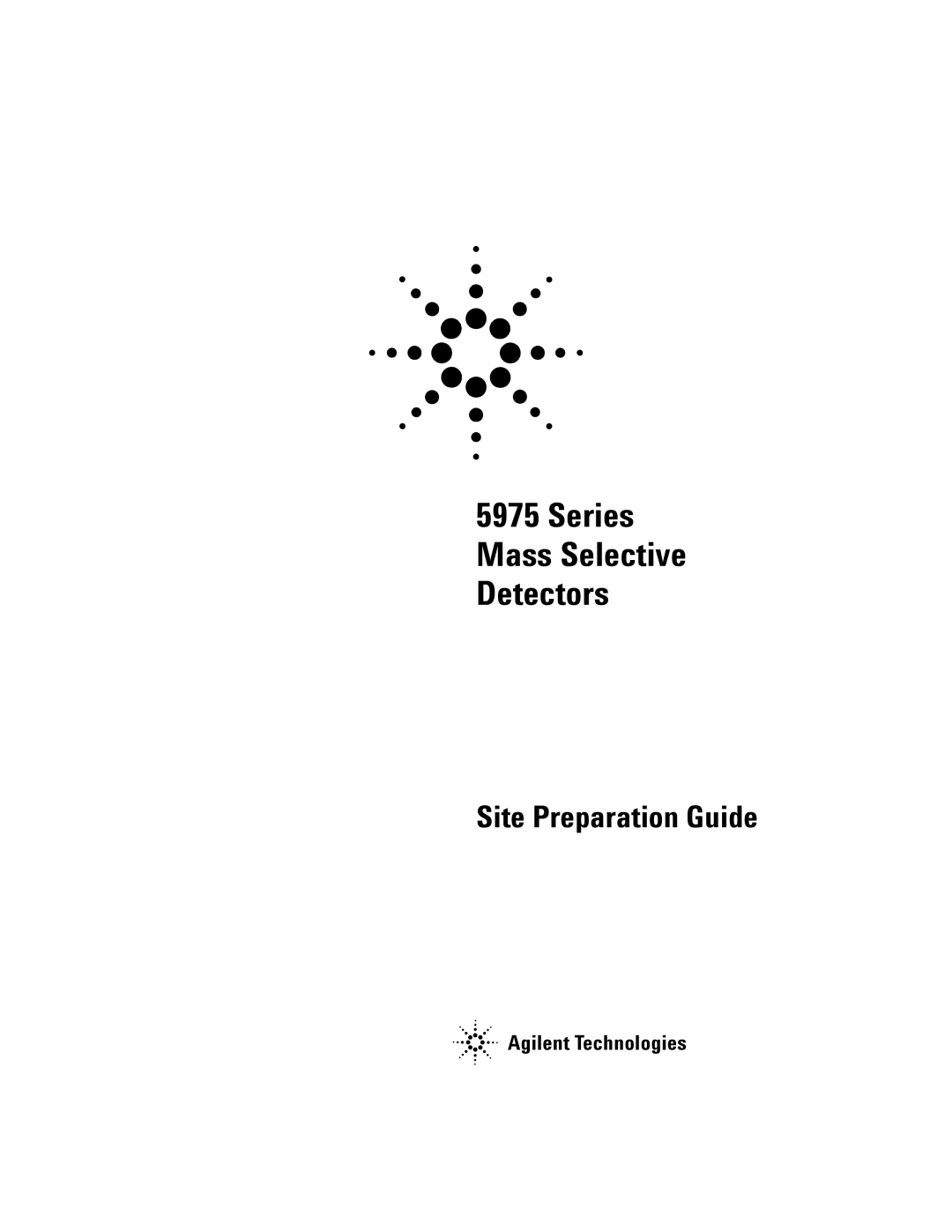 Agilent Technologies 5975 manual Series Mass Selective Detectors 