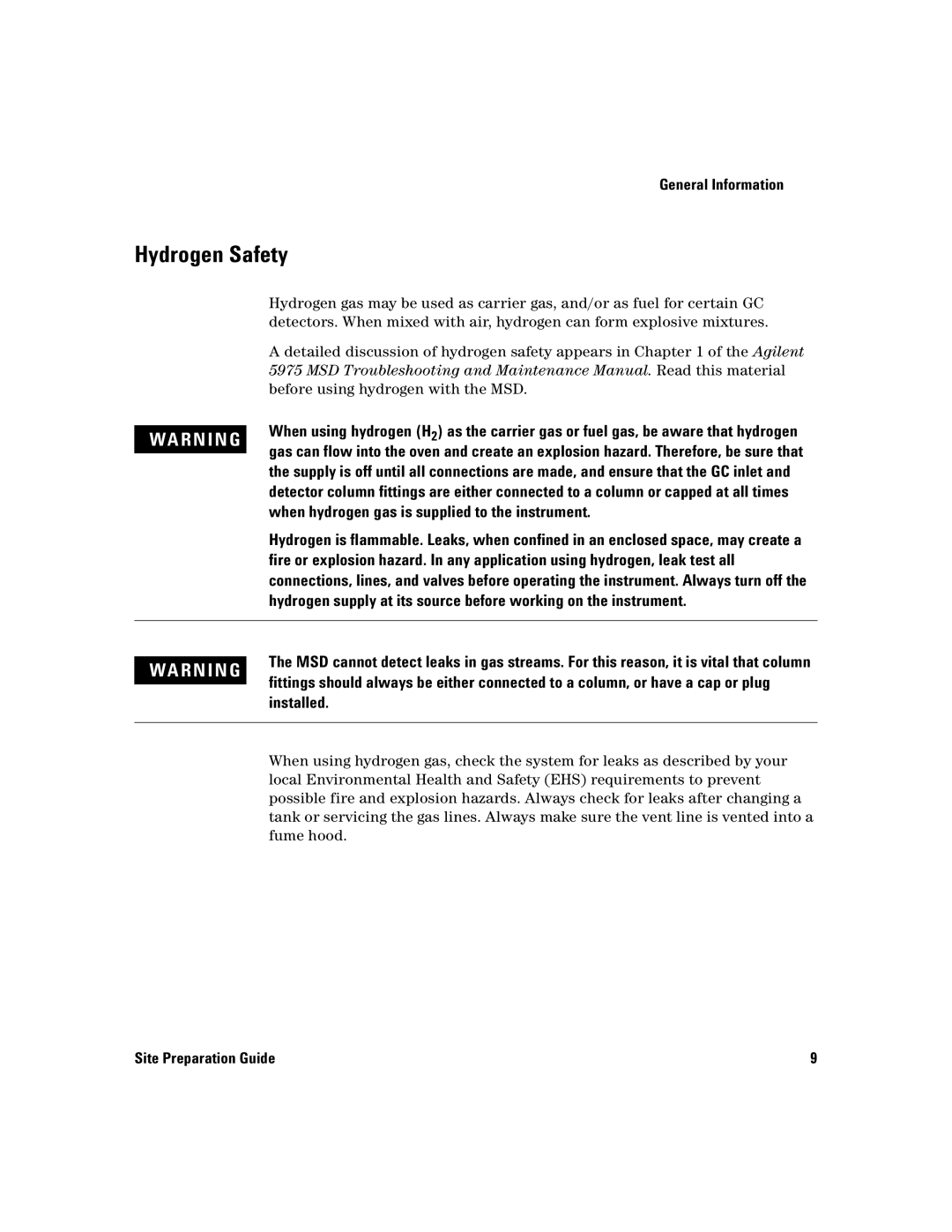 Agilent Technologies 5975 manual Hydrogen Safety, When hydrogen gas is supplied to the instrument 