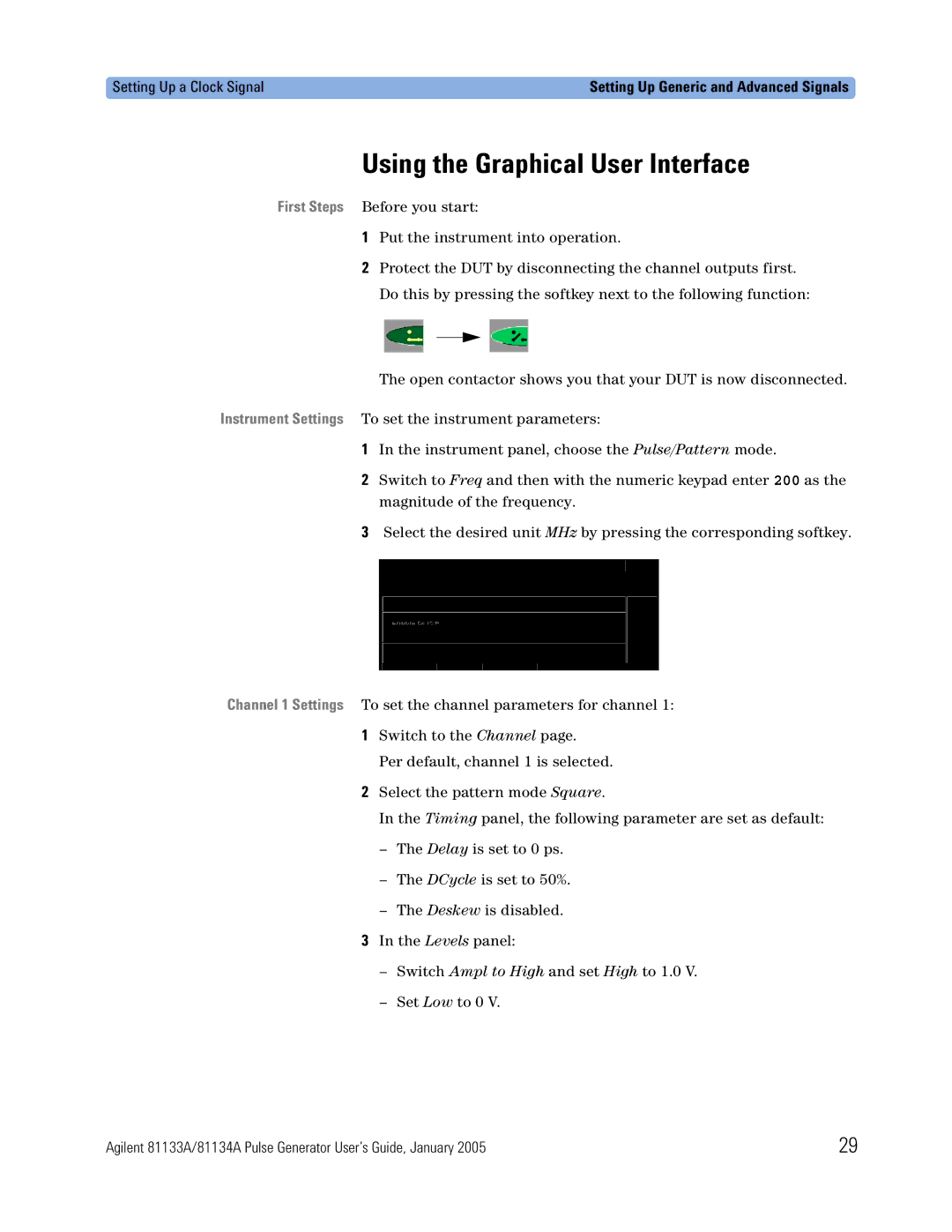 Agilent Technologies 5988-7401EN manual Using the Graphical User Interface, Setting Up a Clock Signal 