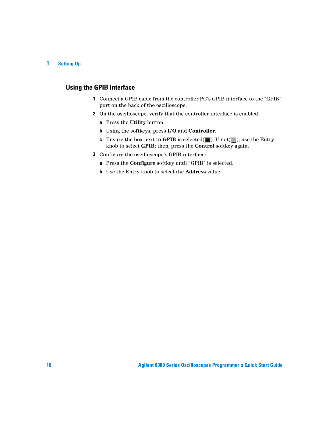 Agilent Technologies 6000 Series quick start Using the Gpib Interface 