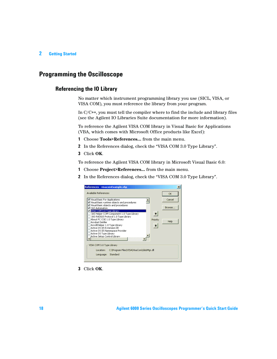 Agilent Technologies 6000 Series quick start Programming the Oscilloscope, Referencing the IO Library 