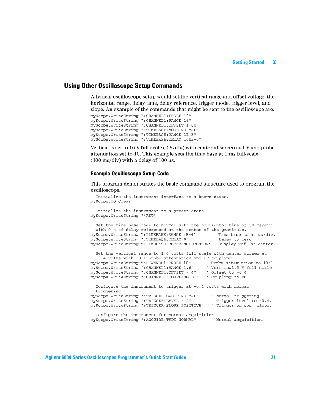 Agilent Technologies 6000 Series quick start Using Other Oscilloscope Setup Commands, Example Oscilloscope Setup Code 