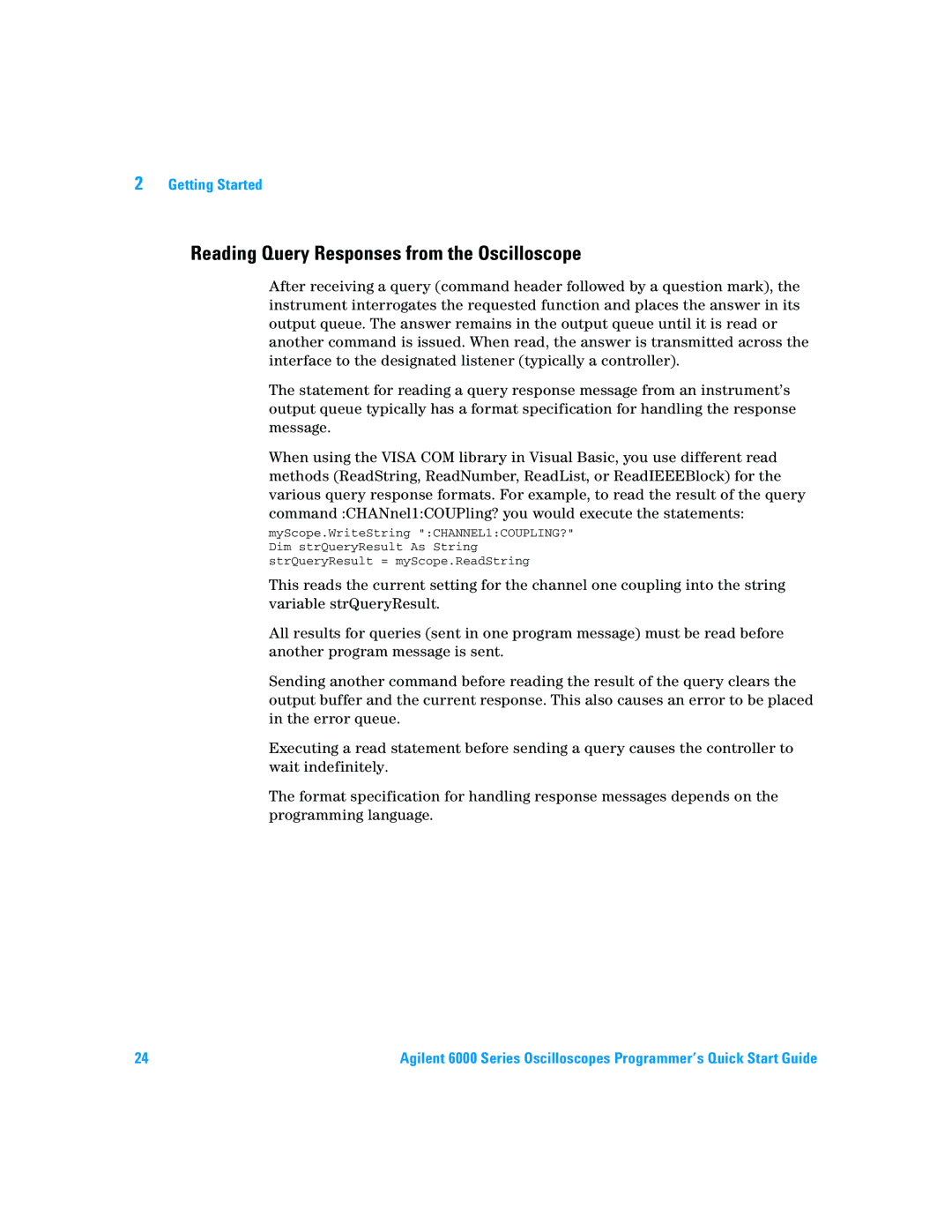 Agilent Technologies 6000 Series quick start Reading Query Responses from the Oscilloscope 