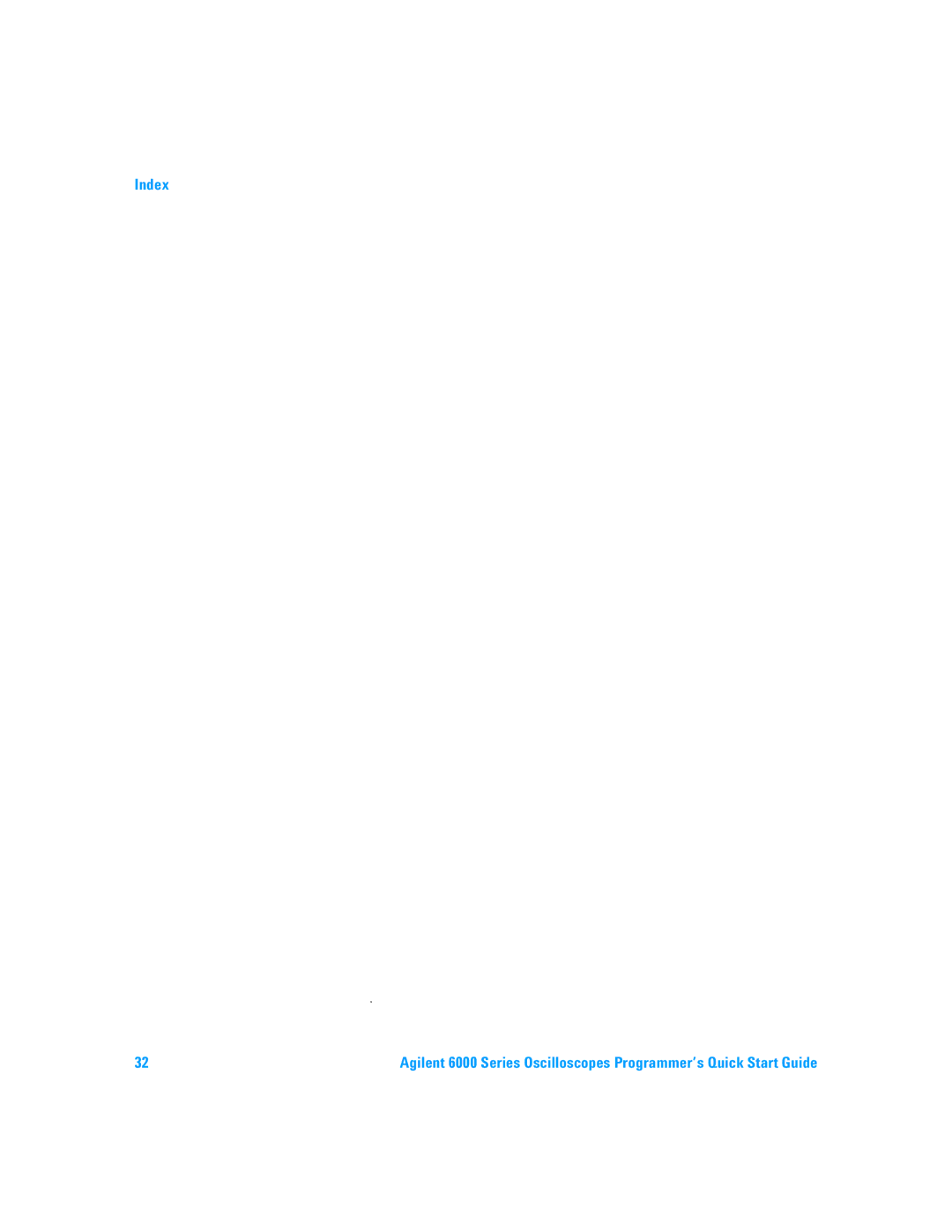 Agilent Technologies 6000 Series quick start Index 