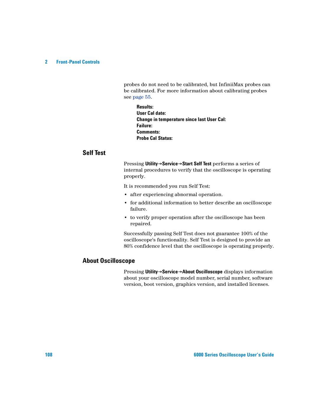 Agilent Technologies 6000 Series manual Self Test, About Oscilloscope 