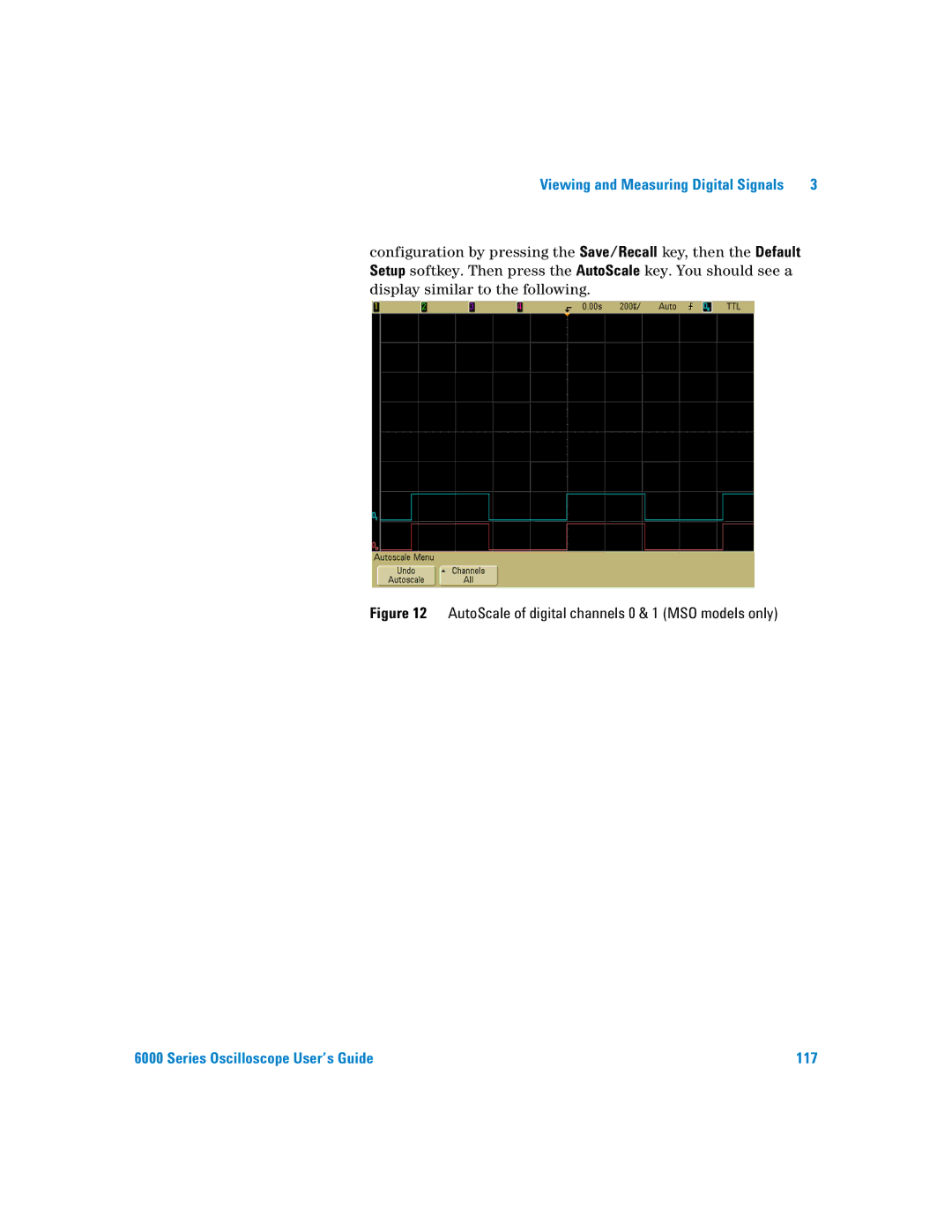 Agilent Technologies 6000 Series manual Series Oscilloscope User’s Guide 117 