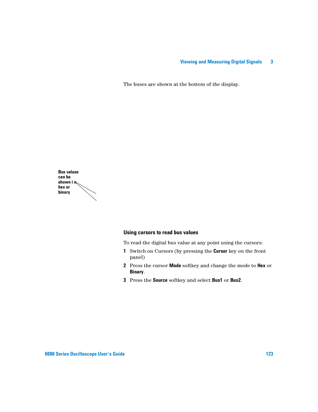 Agilent Technologies 6000 Series manual Using cursors to read bus values, Binary 