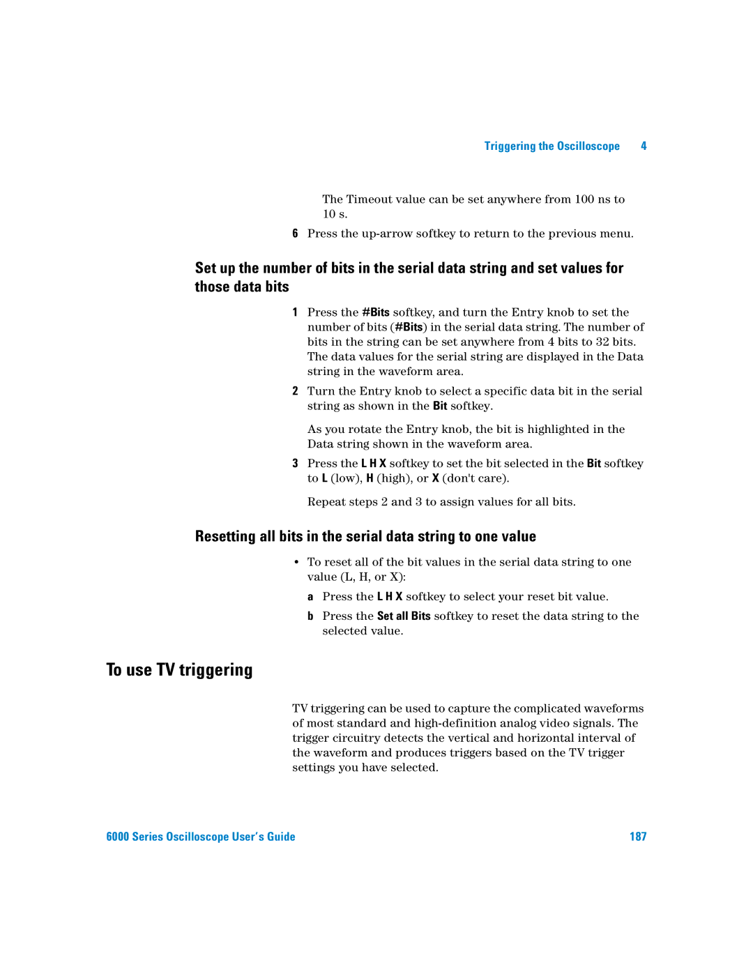 Agilent Technologies 6000 Series manual To use TV triggering, Resetting all bits in the serial data string to one value 