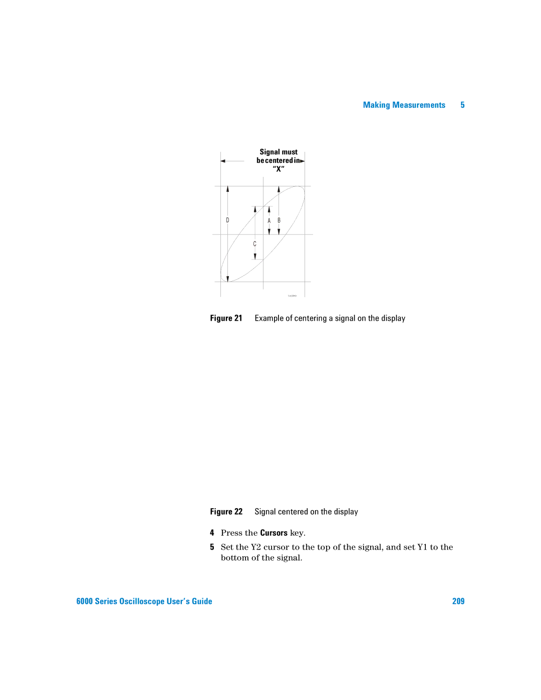 Agilent Technologies 6000 Series manual Example of centering a signal on the display, Signal centered on the display 