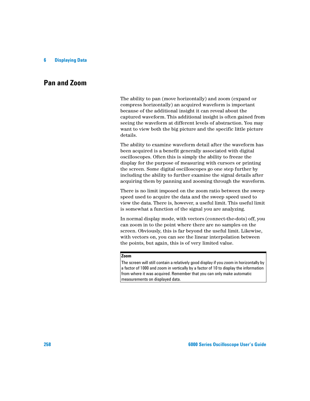 Agilent Technologies 6000 Series manual Pan and Zoom 