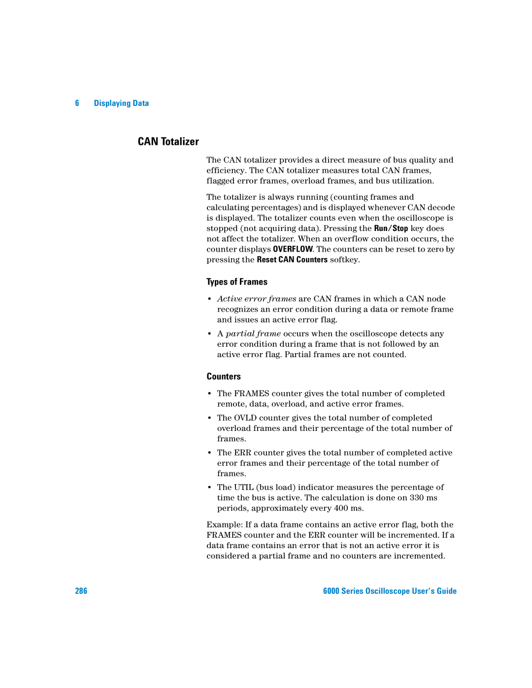 Agilent Technologies 6000 Series manual Can Totalizer, Types of Frames, Counters 