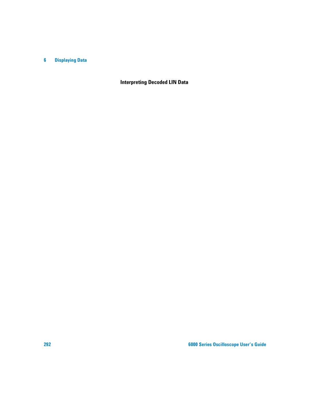 Agilent Technologies 6000 Series manual Interpreting Decoded LIN Data 