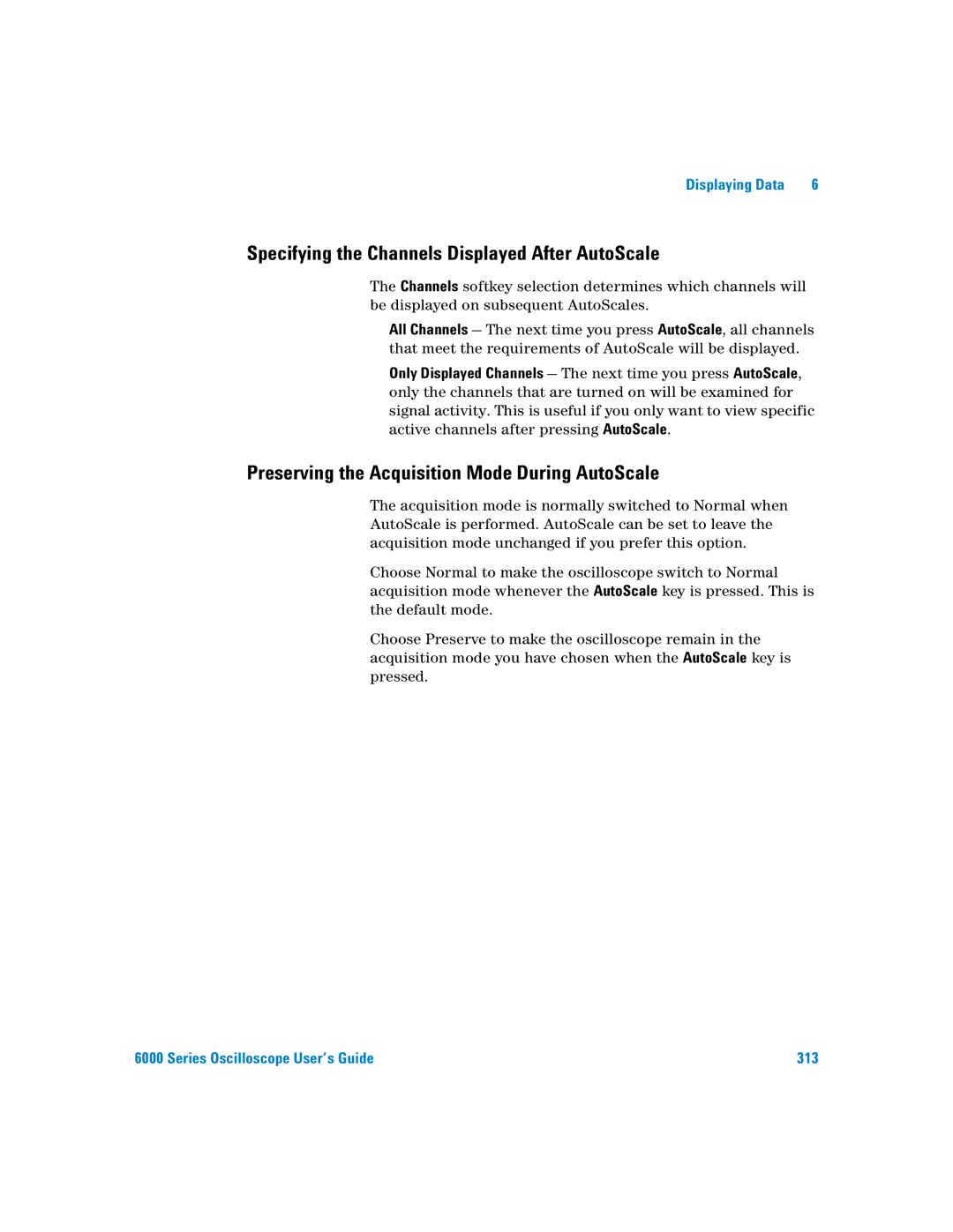 Agilent Technologies 6000 Series manual Specifying the Channels Displayed After AutoScale 