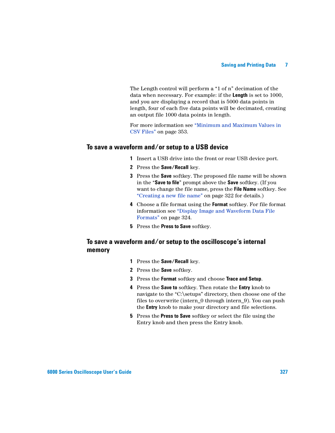 Agilent Technologies 6000 Series manual To save a waveform and/or setup to a USB device 