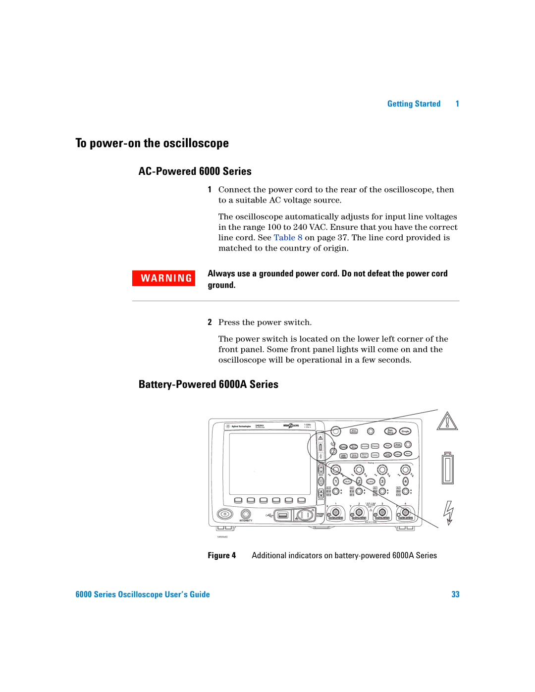 Agilent Technologies manual To power-on the oscilloscope, AC-Powered 6000 Series, Battery-Powered 6000A Series 