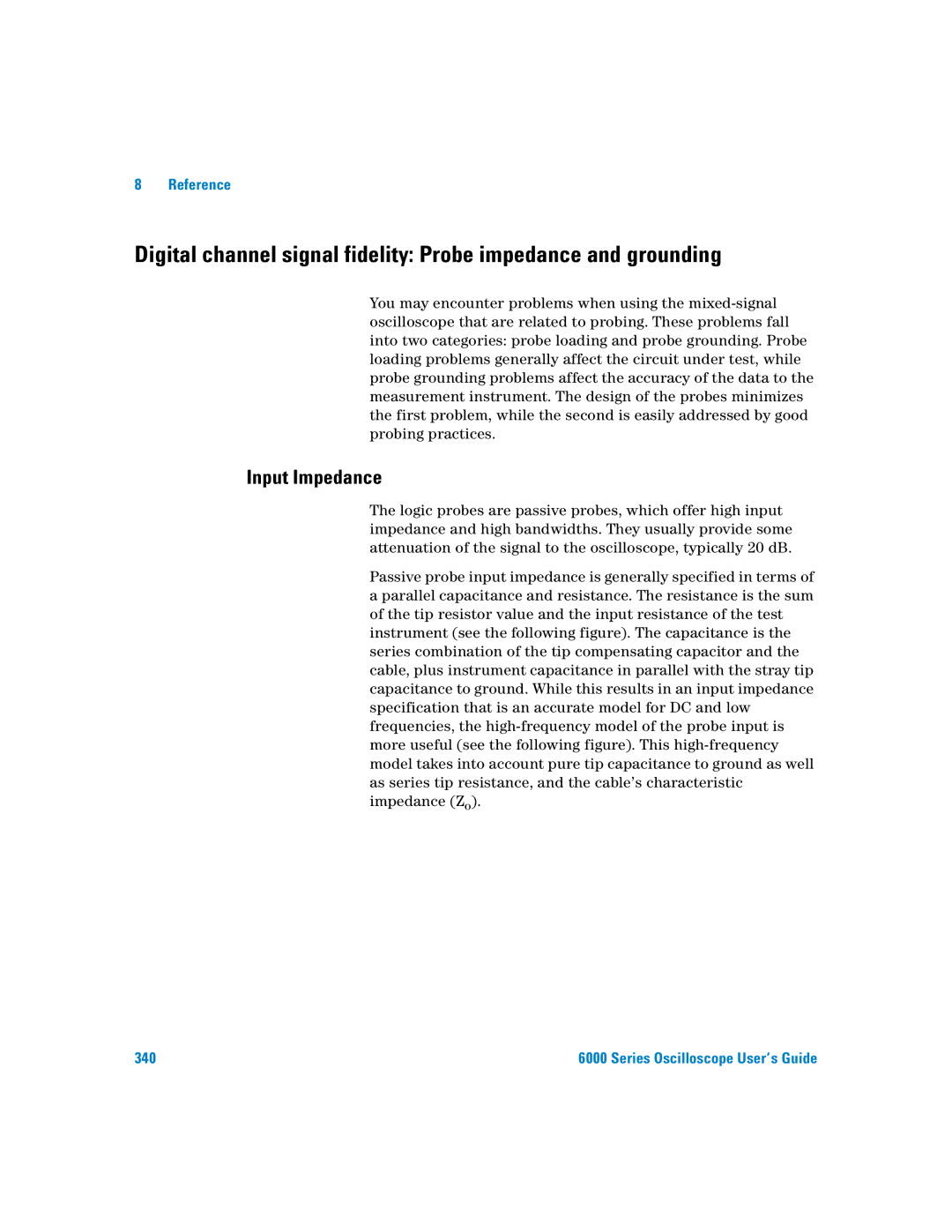 Agilent Technologies 6000 Series manual Input Impedance 