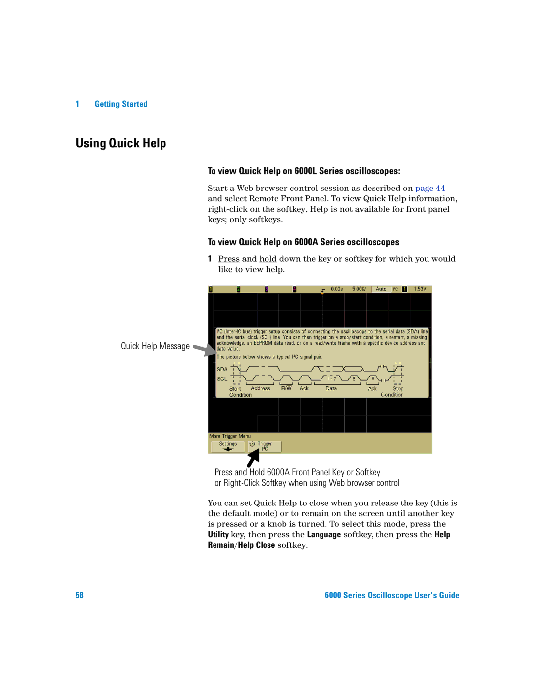 Agilent Technologies 6000 Series manual Using Quick Help, To view Quick Help on 6000L Series oscilloscopes 