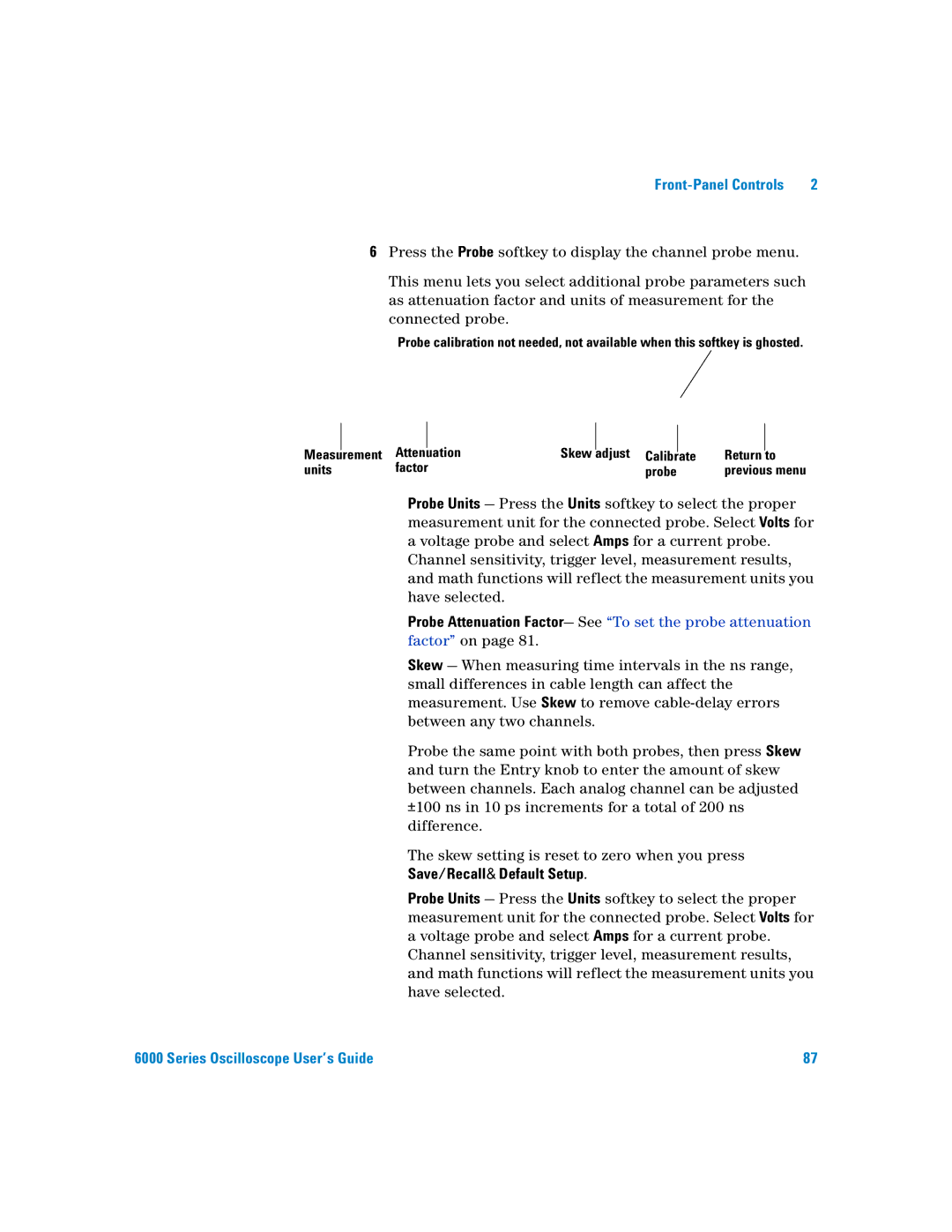 Agilent Technologies 6000 Series manual Save/Recall&Default Setup, Units Factor Probe 