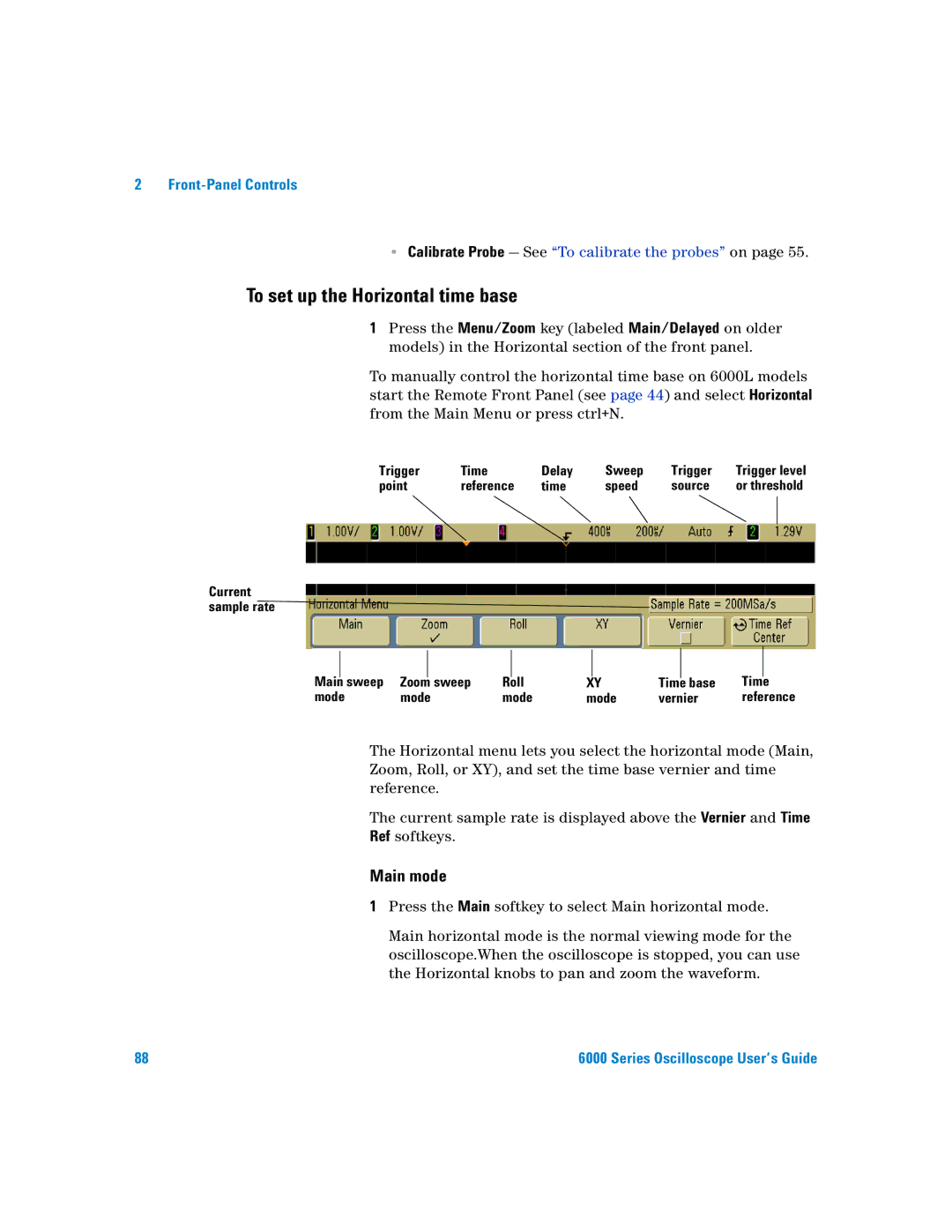 Agilent Technologies 6000 Series manual To set up the Horizontal time base, Main mode 