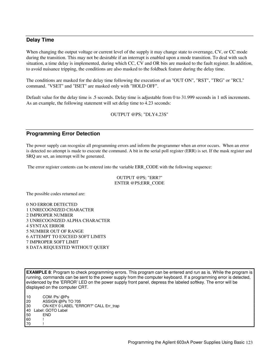 Agilent Technologies 603xA, 6035A, 6028A, 6033A Delay Time, Programming Error Detection, Output @PS ERR? Enter @PSERRCODE 