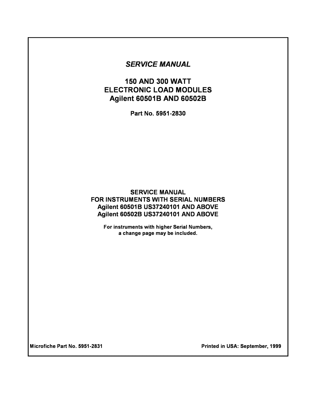 Agilent Technologies 60502B, 60501B service manual Service Manual For Instruments With Serial Numbers, Microfiche Part No 