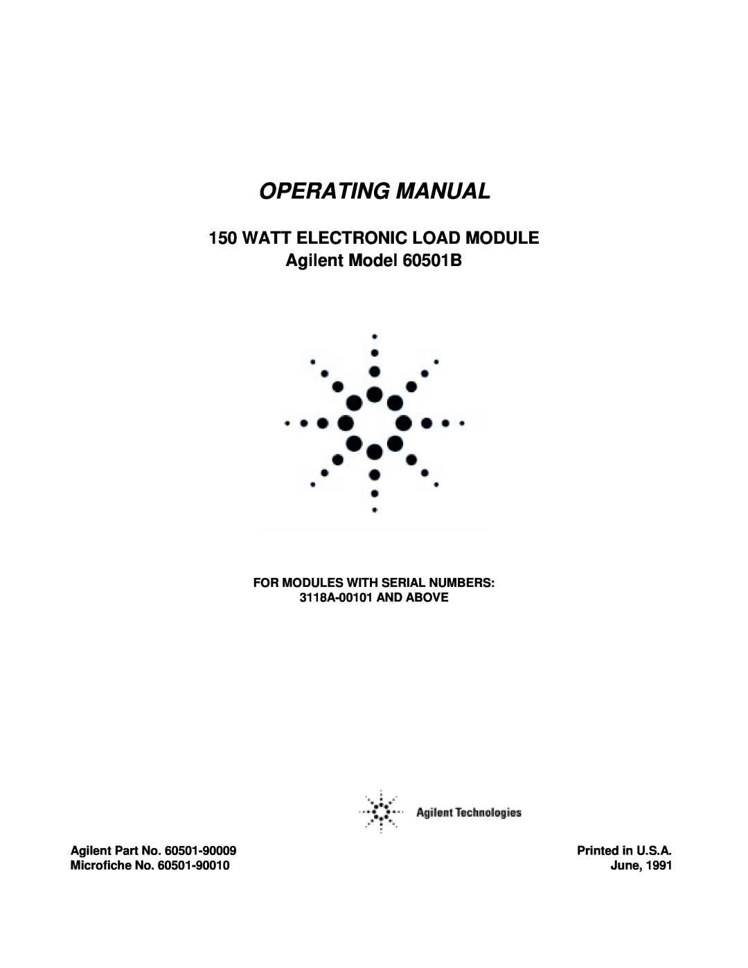 Agilent Technologies manual WATT ELECTRONIC LOAD MODULE Agilent Model 60501B, Operating Manual, Printed in U.S.A 