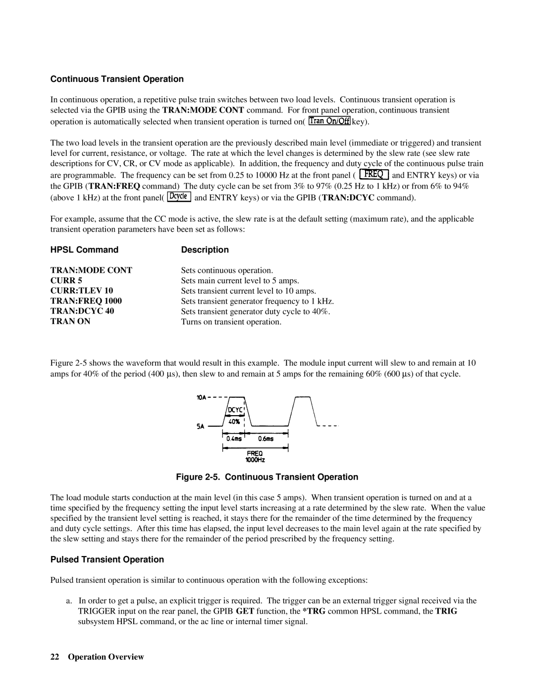 Agilent Technologies 6050A, 6051A Continuous Transient Operation, Hpsl Command Description, Pulsed Transient Operation 