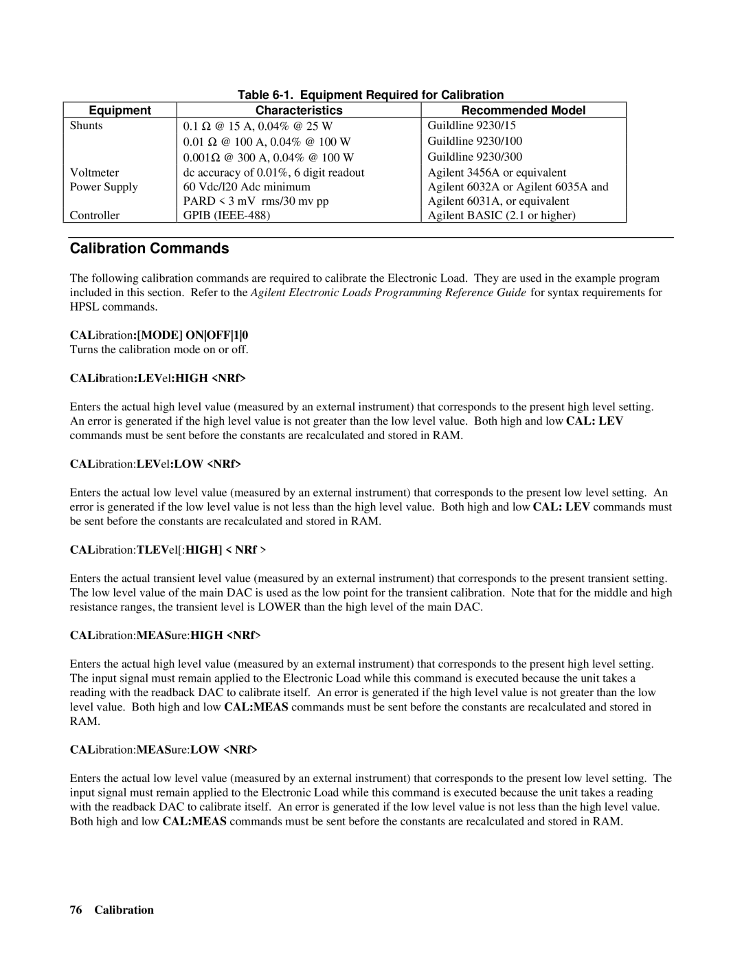 Agilent Technologies 6050A Calibration Commands, Equipment Required for Calibration, Characteristics, Recommended Model 