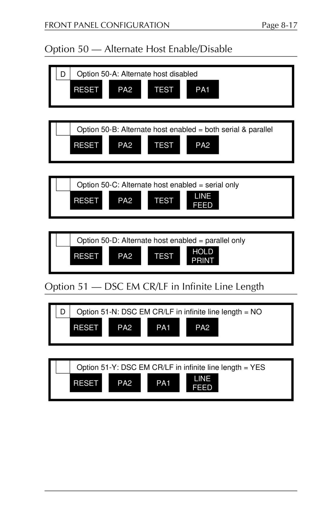 Agilent Technologies 6287 manual Option 50 Alternate Host Enable/Disable, Option 51 DSC EM CR/LF in Infinite Line Length 