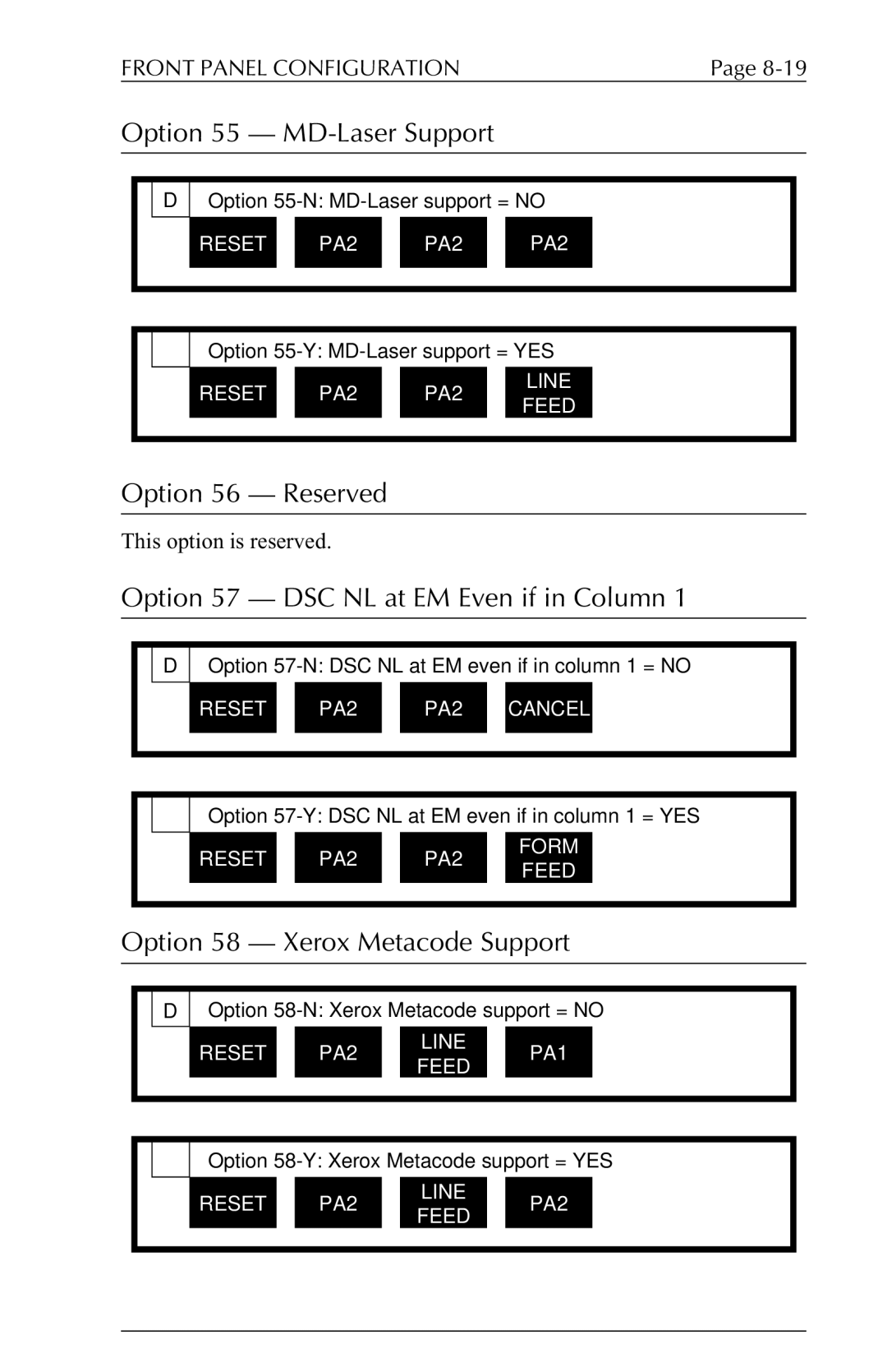 Agilent Technologies 6287 manual Option 55 MD-Laser Support, Option 56 Reserved, Option 57 DSC NL at EM Even if in Column 