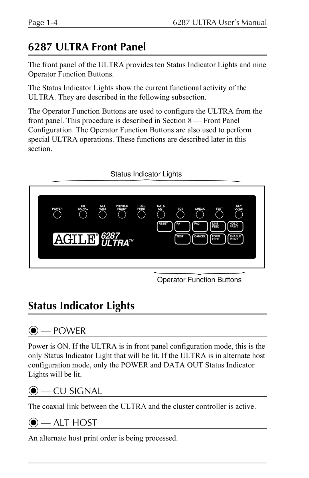 Agilent Technologies 6287 manual Ultra Front Panel, Status Indicator Lights 