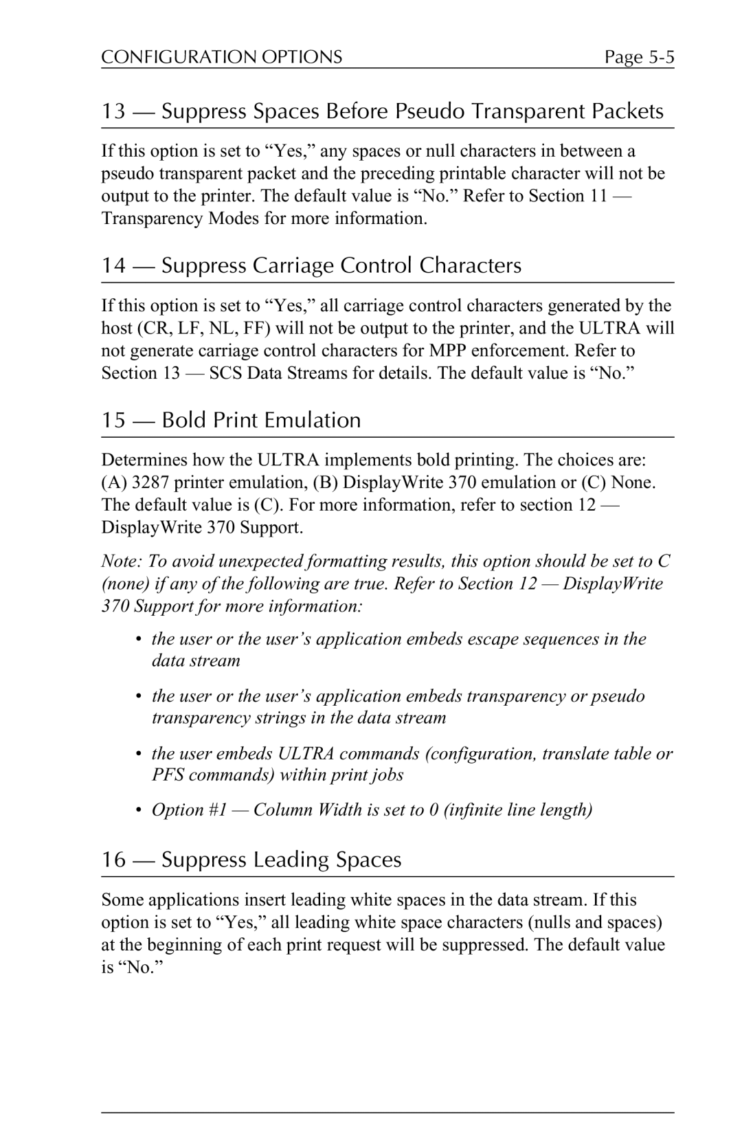 Agilent Technologies 6287 manual Suppress Spaces Before Pseudo Transparent Packets, Suppress Carriage Control Characters 