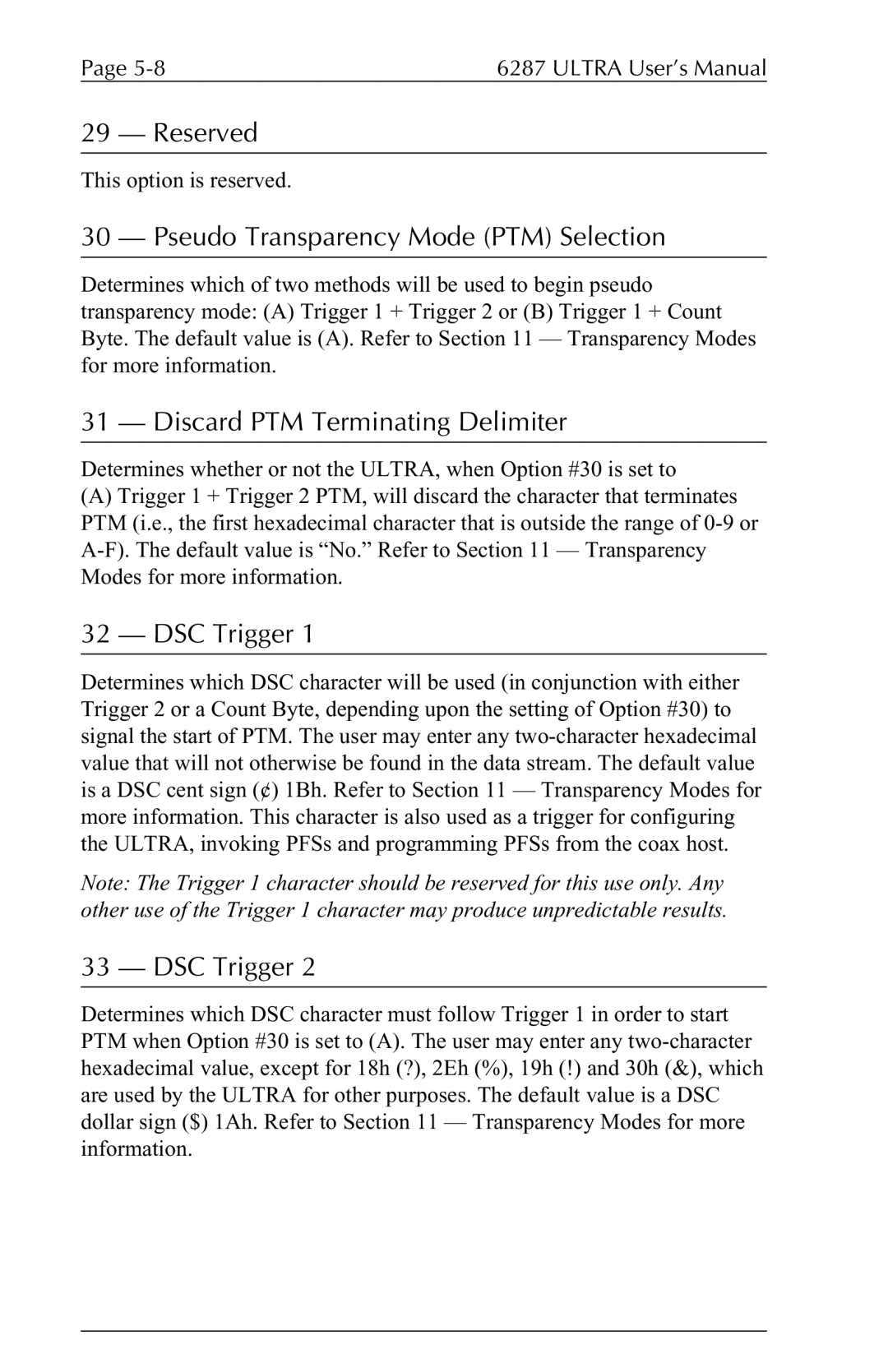 Agilent Technologies 6287 manual Pseudo Transparency Mode PTM Selection, Discard PTM Terminating Delimiter, DSC Trigger 
