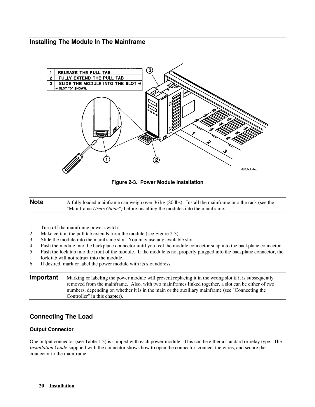 Agilent Technologies 66001A manual Installing The Module In The Mainframe, Connecting The Load, Output Connector 