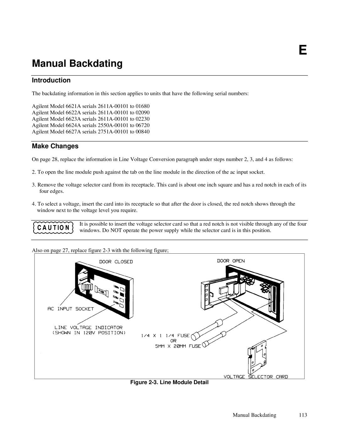 Agilent Technologies 6627A, 6621A, 6622A, 6623A, 6624A manual Manual Backdating, Make Changes 