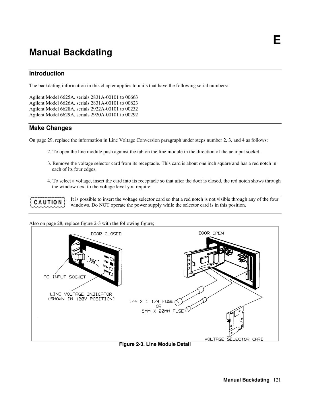 Agilent Technologies 6628A, 6626A, 6625A, 6629A manual Manual Backdating, Make Changes 