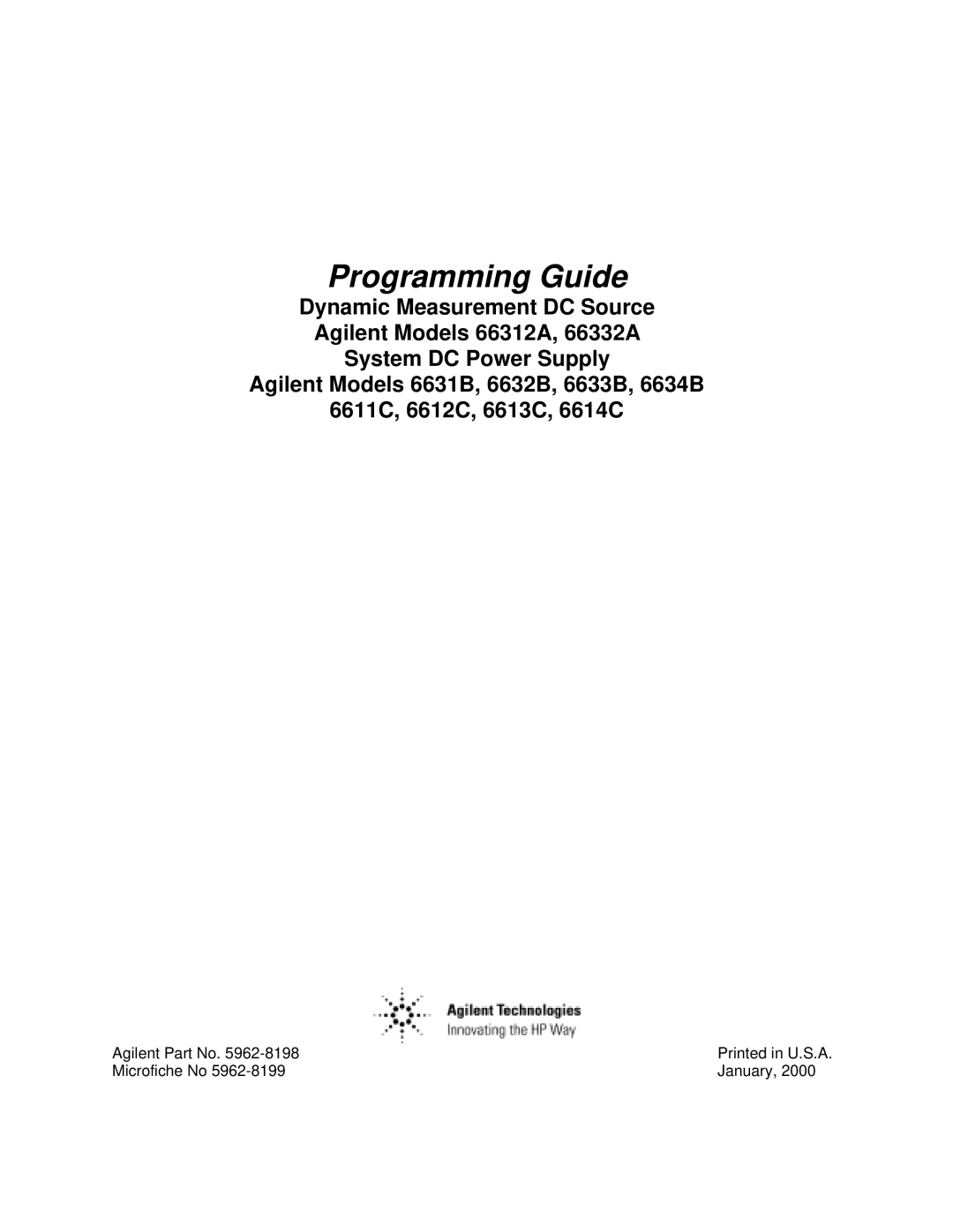 Agilent Technologies 66332A, 6634B, 6633B, 6632B, 6614C, 6613C, 6631B, 66312A, 6612C, 6611C manual Programming Guide 