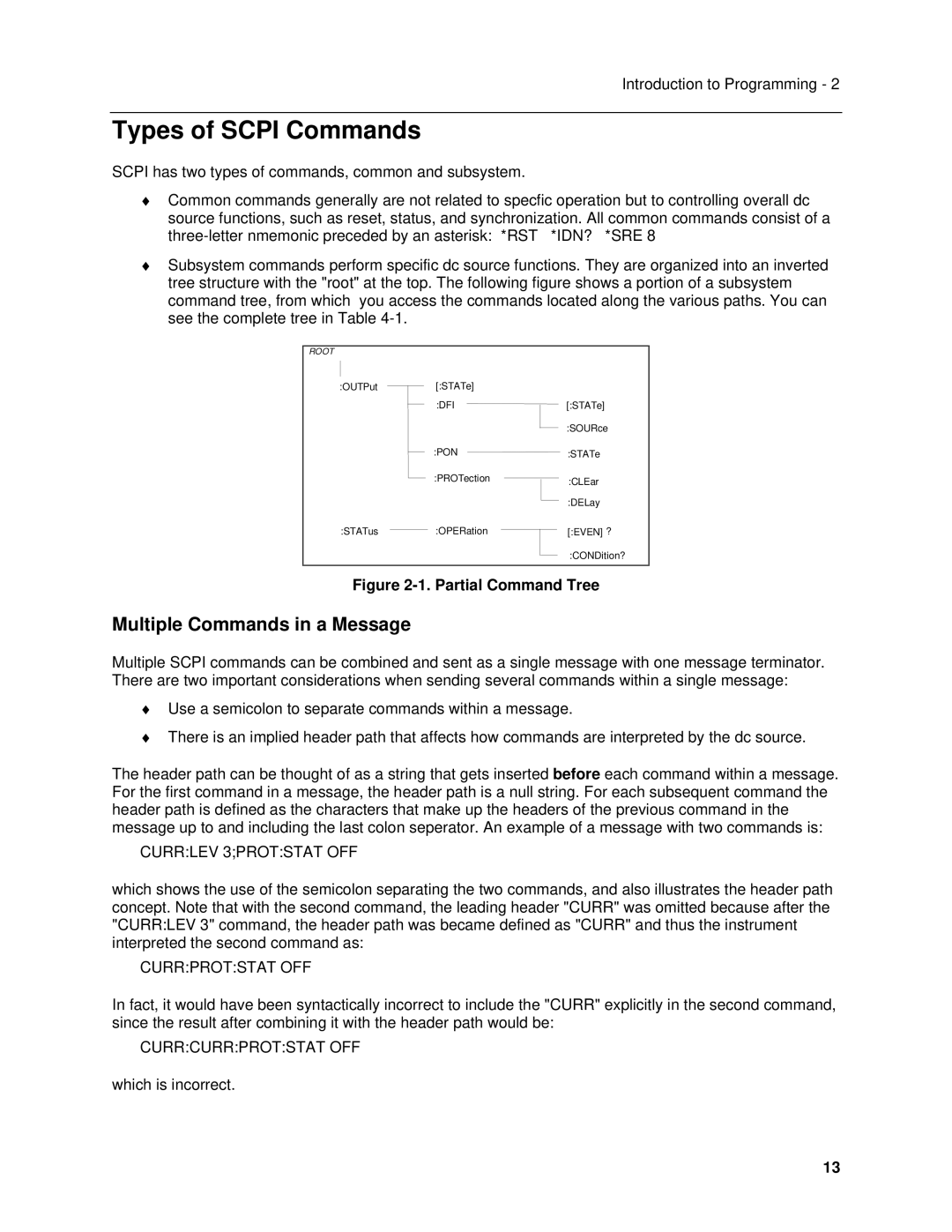 Agilent Technologies 6632B, 6634B, 66332A, 6633B, 6614C, 6613C, 6631B Types of Scpi Commands, Multiple Commands in a Message 