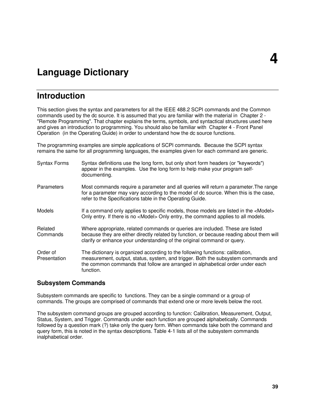 Agilent Technologies 6611C, 6634B, 66332A, 6633B, 6632B, 6614C, 6613C, 6631B, 66312A manual Language Dictionary, Subsystem Commands 