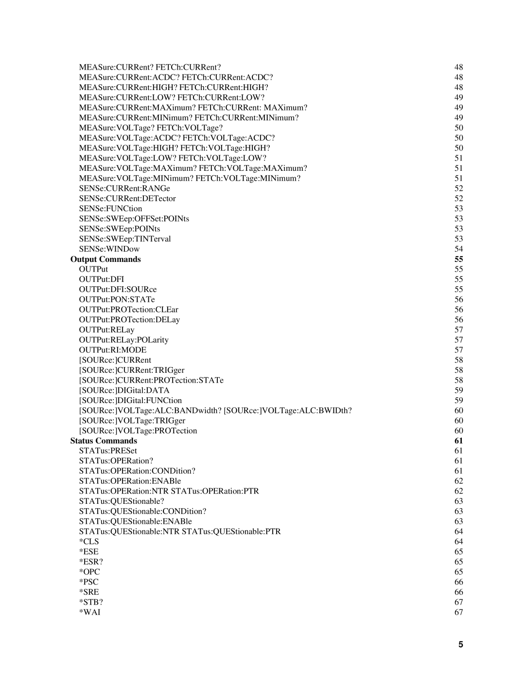 Agilent Technologies 6613C, 6634B, 66332A, 6633B, 6632B, 6614C, 6631B, 66312A, 6612C, 6611C manual Output Commands 