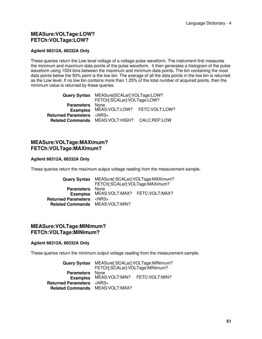 Agilent Technologies 66332A, 6634B, 6633B MEASureVOLTageLOW? FETChVOLTageLOW?, MEASureVOLTageMAXimum? FETChVOLTageMAXimum? 