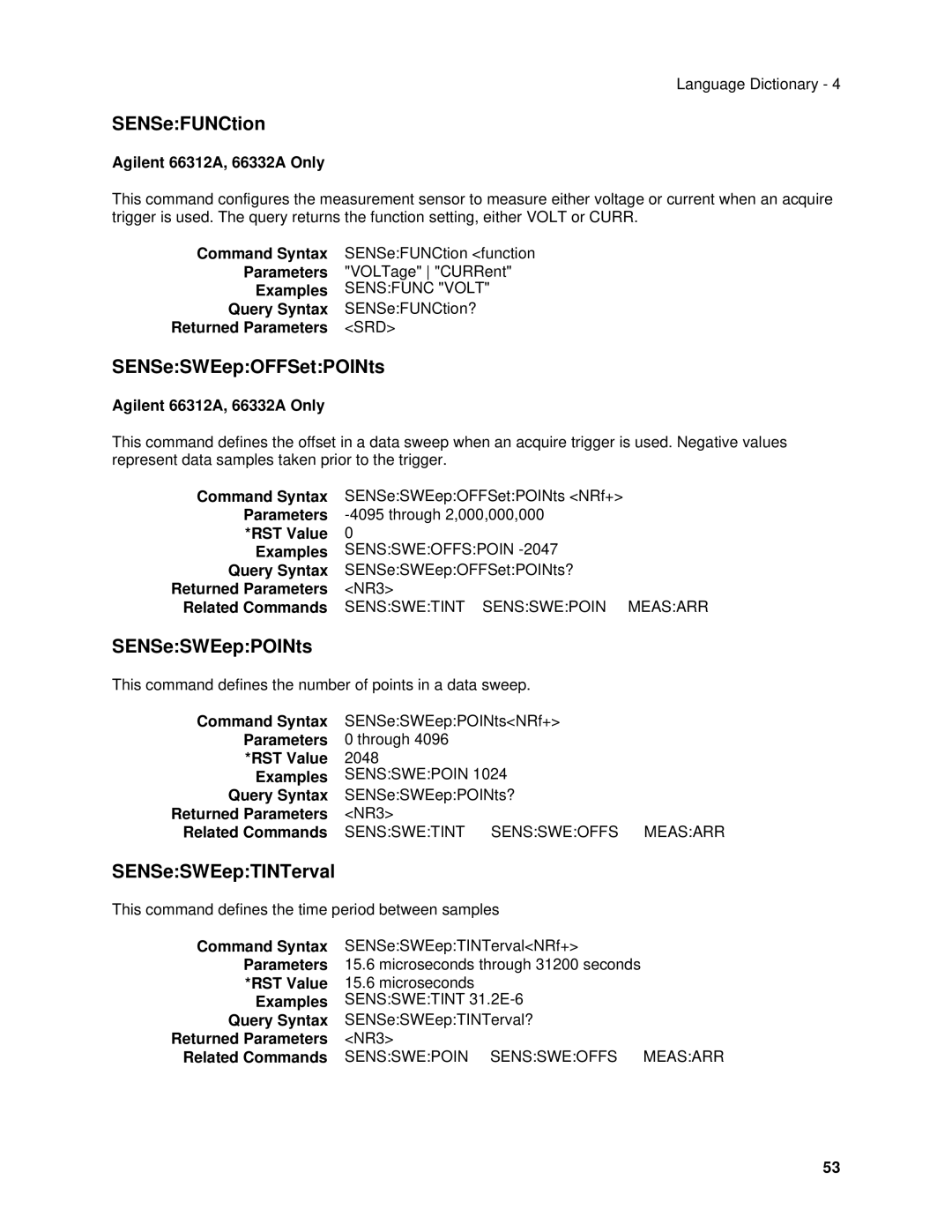 Agilent Technologies 6632B, 6634B, 66332A manual SENSeFUNCtion, SENSeSWEepOFFSetPOINts, SENSeSWEepPOINts, SENSeSWEepTINTerval 