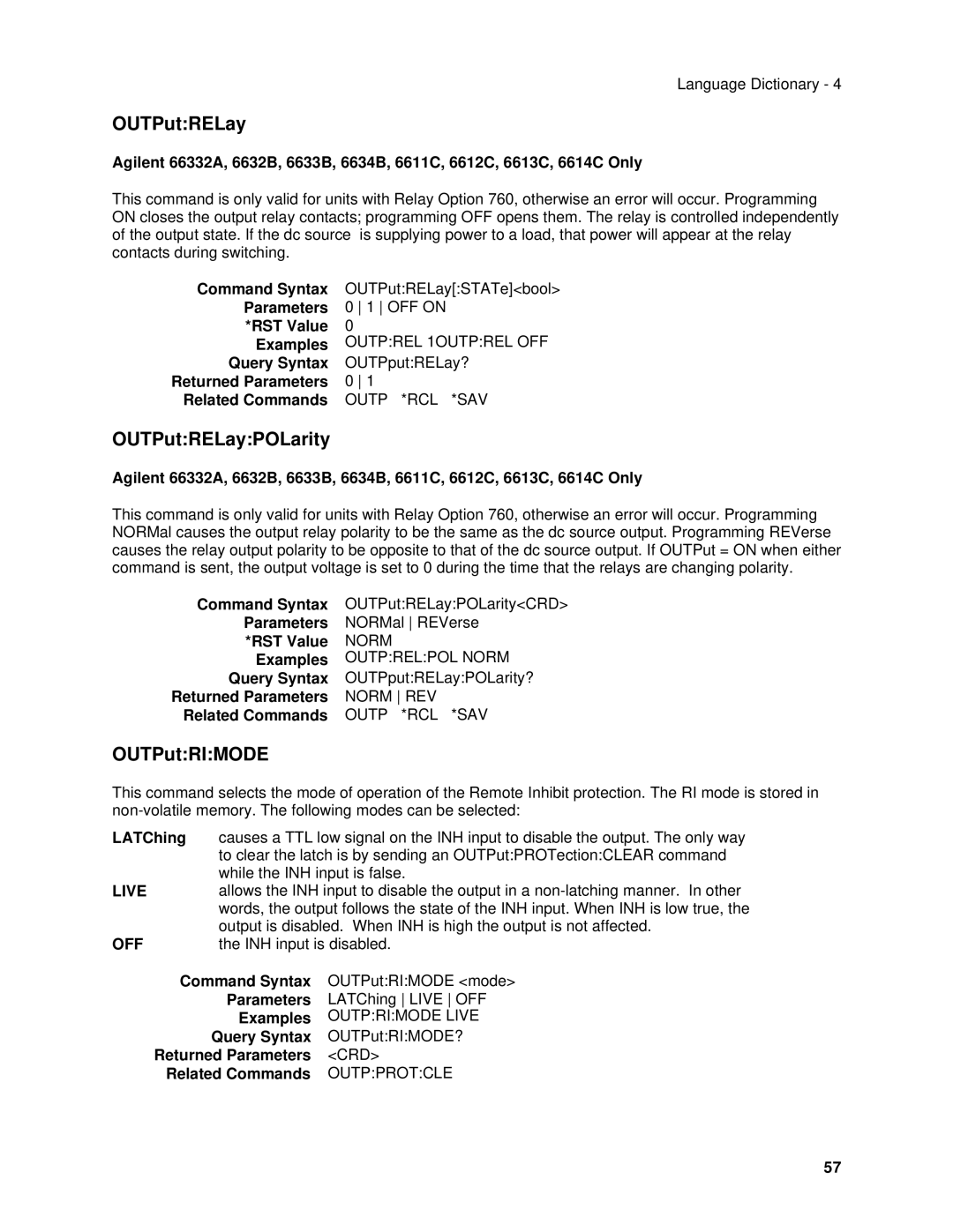 Agilent Technologies 66312A, 6634B OUTPutRELayPOLarity, OUTPutRIMODE, Query Syntax OUTPputRELayPOLarity?, LATChing 