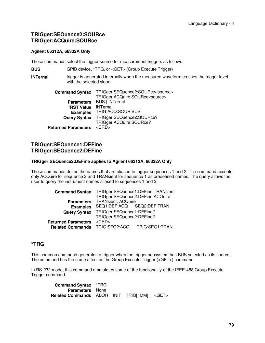 Agilent Technologies 6611C TRIGgerSEQuence2SOURce TRIGgerACQuireSOURce, TRIGgerSEQuence1DEFine TRIGgerSEQuence2DEFine, Trg 