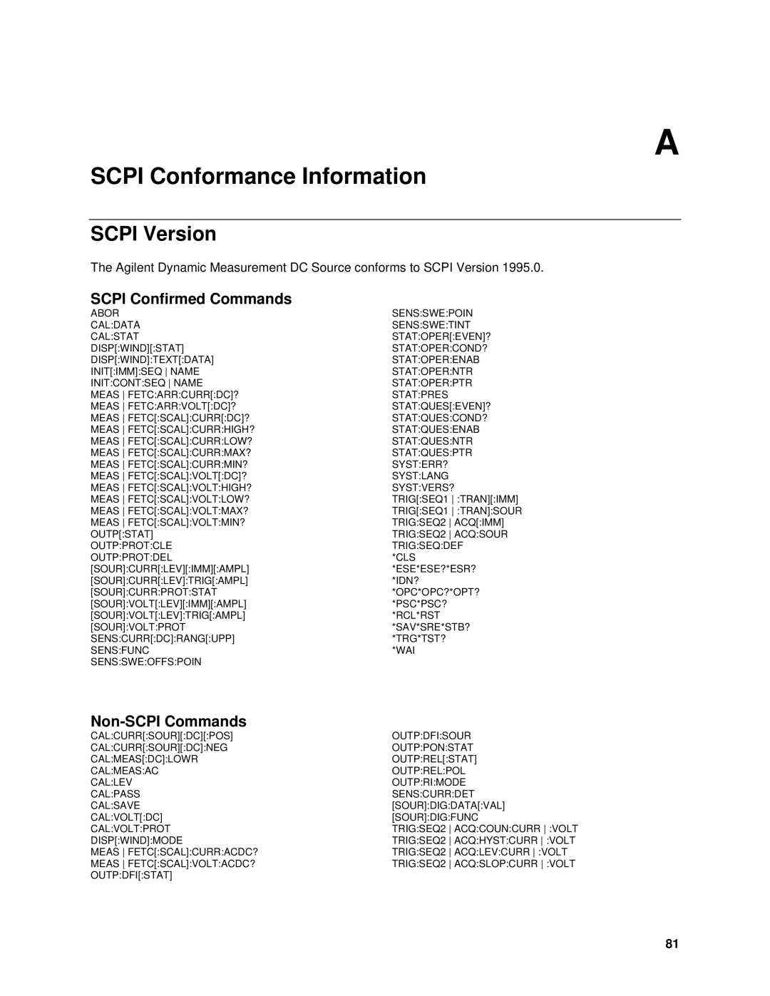 Agilent Technologies 66332A, 6634B, 6633B, 6632B, 6614C, 6613C, 6631B Scpi Version, Scpi Confirmed Commands, Non-SCPI Commands 