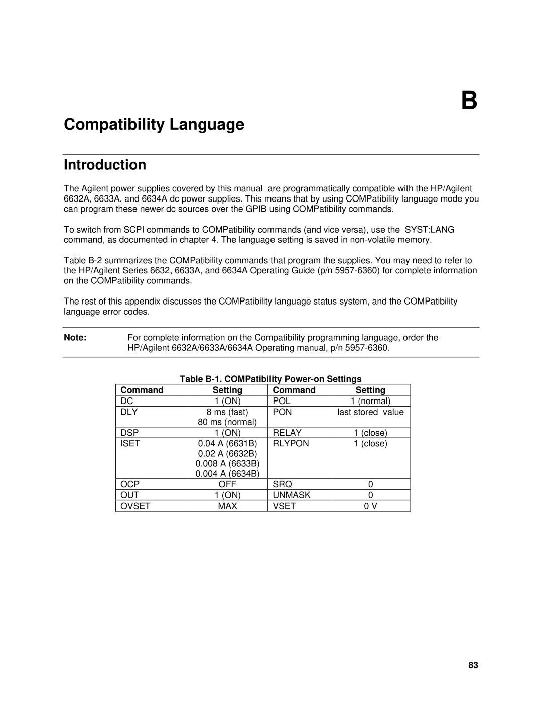 Agilent Technologies 6632B, 6634B, 66332A, 6633B, 6614C Table B-1. COMPatibility Power-on Settings Command, Command Setting 