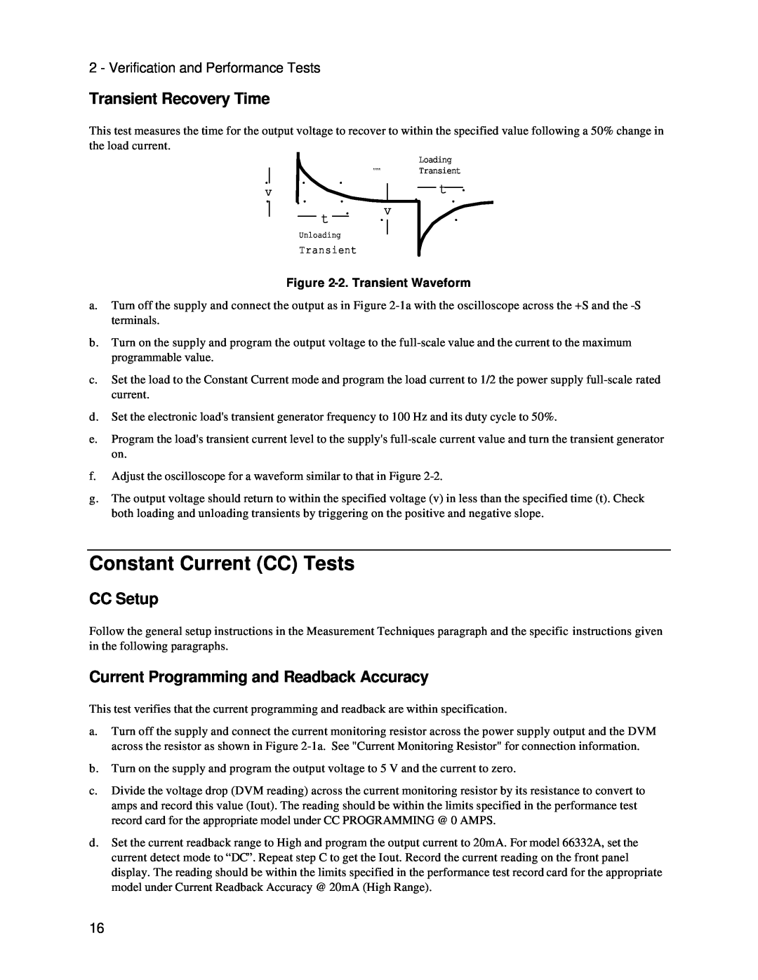 Agilent Technologies 6634B, 66332A Constant Current CC Tests, Transient Recovery Time, CC Setup, 2.Transient Waveform 
