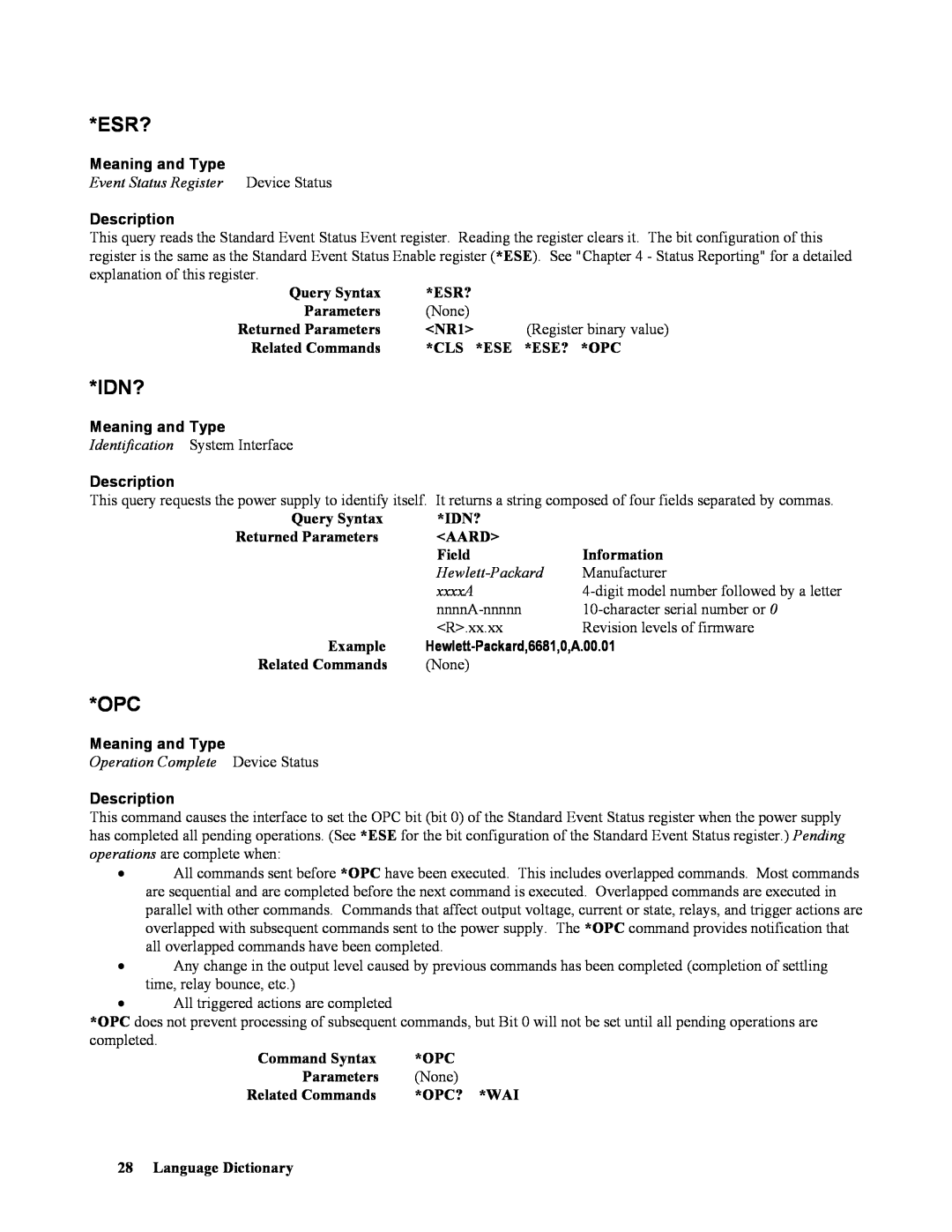 Agilent Technologies 667xA manual Esr?, Idn?, Meaning and Type, Description, Query Syntax, Returned Parameters, Aard, Field 